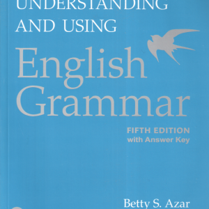 Understanding and Using English Grammar ( Betty S.Azar Stacy A. Hagen ) 5th with answer key DVD