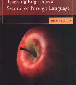 teaching english as a second or foreign language / forth edition