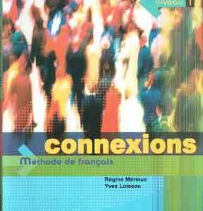 کنکسیونس 1 سی دی ( زبان دوم : فرانسه 1 ) Connexions 1 CD
