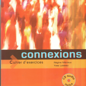 کنکسیونس 2 سی دی ( زبان دوم : فرانسه 2 ) Connexions 2 CD