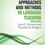 Approaches and Methods in Language Tesching ( Richards Rodgers ) third EDITION