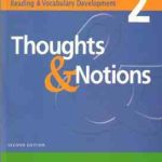 Thoughts & Notions 2 ( Ackert Lee ) Secend Edition Reading & Vocabulary Development