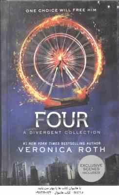 FOUR A DIVERGENT COLLECTION ( Veronica Roth )