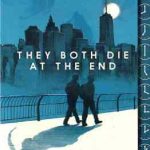 They Both Die At The End ( Adam Silvera ) هر دو در نهایت می میرند