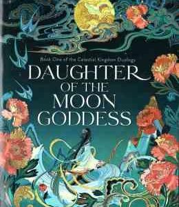 Daughter Of The Moon Goddess ( Sue Lynn Tan ) دختر مهتاب
