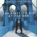 The First To Die At The End ( adam Silvera ) اولین کسی که در پایان می میرد