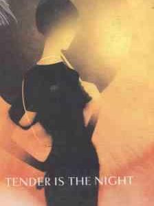 TENDER IS THE NIGHT ( SCOTT FITZGERALD )