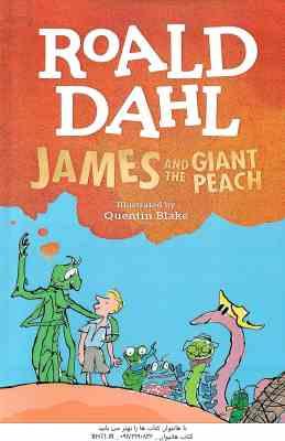 JAMES AND THE GIANT PEACH ( ROALD DAHL )