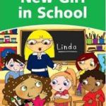 New Girl in School : Level Three ( Chtistine Lindop )