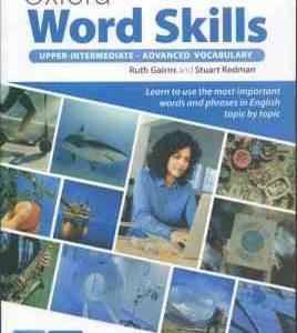 Oxford Word Skills ( Gairns Redman ) UPPER INTERMEDIATE ADVANCED VOCABULARY