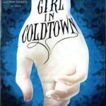 The Coldest Girl In Coldtown ( Holly Black ) سردترین دختر در کلدتون