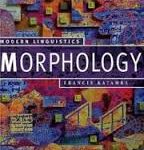 MORPHOLOGY Second Editionl (FRANCIS KATAMBA AND JOHN STONHAM ) واژه شناسی و معادل گزینی در ترجمه