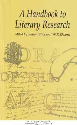 A Handbook to Literary Research ( اصول و روش تحقیق زبان و ادبیات انگلیسی )