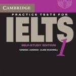 Cambridge Practice Tests for IELTS 1 Self study Students Book