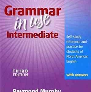 Grammar in Use intermediate / THIRD EDITION