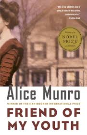 FRIEND OF MY YOUTH ( Alice Munro )