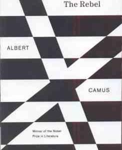 The Robel ( Albert Camus )
