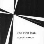 The First Man ( Albert Camus )