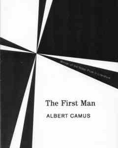 The First Man ( Albert Camus )