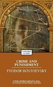 CRIME AND PUNISHMENT ( Fyodor Dostoyevsky )