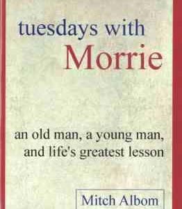 Tuesdays With Morrie ( Mitch Albom ) سه شنبه ها با موری