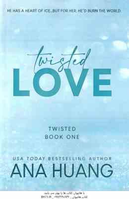 Twisted Love ( Ana Huang ) عشق پیچیده