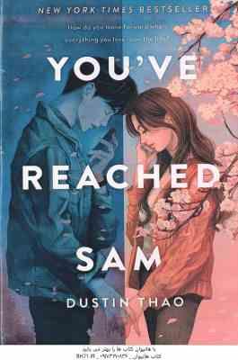 You ve Reached Sam ( Dustin Thao ) سم هستم بفرمایید