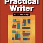 the practical writer with readings ( Edward p . Bailey philip A. Powell ) نویسنده عملی با خوانش