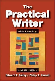 the practical writer with readings ( Edward p . Bailey philip A. Powell ) نویسنده عملی با خوانش