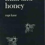 Milk and honey ( Rupi Kaur ) شیر و عسل