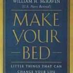 Make Your Bed ( Admiral William H Mcraven ) تخت خوابت را مرتب کن