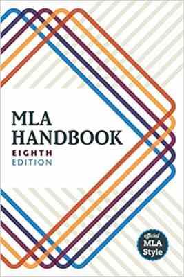 MLA hand book eigth edition