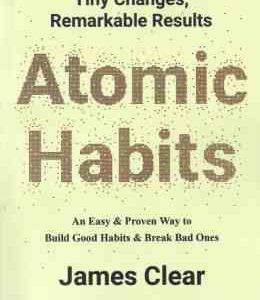 Atomic Habits ( James Clear ) عادت های اتمی