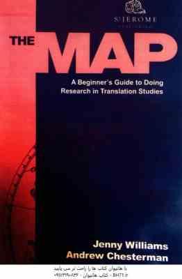 The Map A Beginners Guide to Doing Research in Translation Studie پژوهش در مطالعات ترجمه