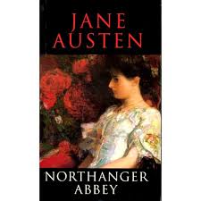 NORTHANGER ABBEY ( Jane Austen )