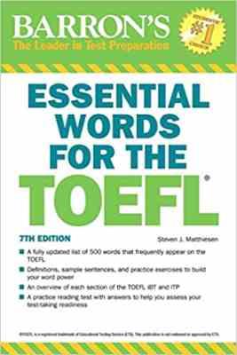 ESSENTIAL WORDS FOR THE TOFEL