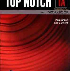 TOP NOTCH 1A TIRDD EDITION ( Joan Saslow Allen Ascher )