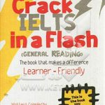 crack IELTS in a Flash (GENERAL READiNG