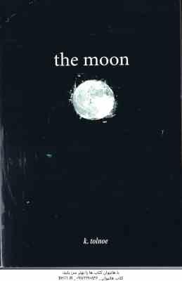 The Moon ( K Tolnoe ) ماه