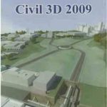 آموزش CIVIL 3D 2009 ( فرید صدیقی راد )