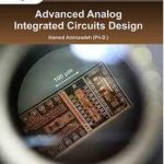 طراحی مدارهای مجتمع آنالوگ پیشرفته ( حامد امین زاده ) Advanced Analog integrated Circuits Desing