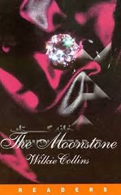 THE MOONSTONE ( Wilkie Collins )