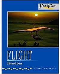 Flight Oxford Bookworms Factfiles