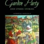 The Garden party AND OTHER STORIES