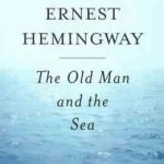 The Old Man and The Sea ( Ernest Hemingway ) پیرمرد و دریا