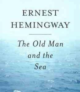 The Old Man and The Sea ( Ernest Hemingway ) پیرمرد و دریا