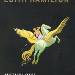 ادیت همیلتون متودولوژی: اساطیر یونان و روم EDITH HAMILTON :MYTHOLOGY