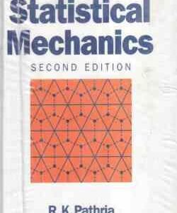 Statistical Mechanics ( R. K. Pathria ) SECOND EDITION