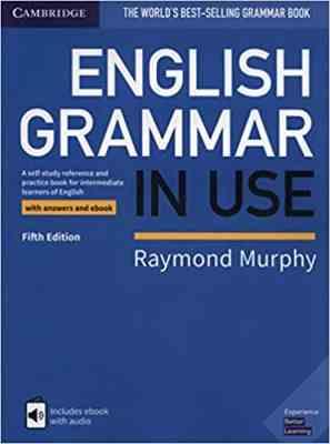 English Grammar in Use / fifth EDITION