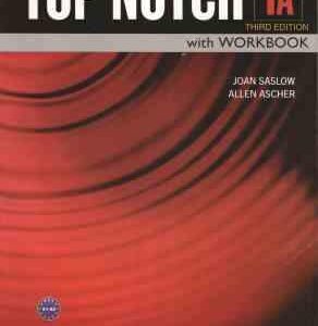 TOP NOTCH 1A TIRDD EDITION ( Joan Saslow Allen Ascher )